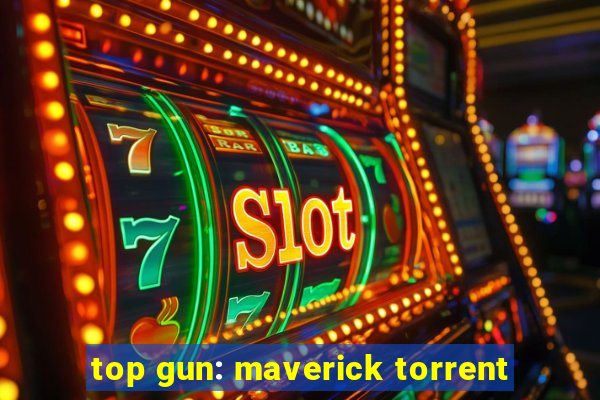 top gun: maverick torrent